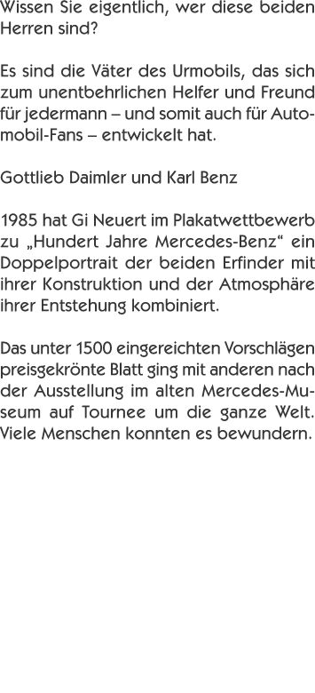 Wissen Sie eigentlich, wer diese beiden Herren sind?  Es sind d