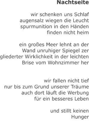 Nachtseite  wir schenken uns Schlaf augensalz wiegen die Leucht